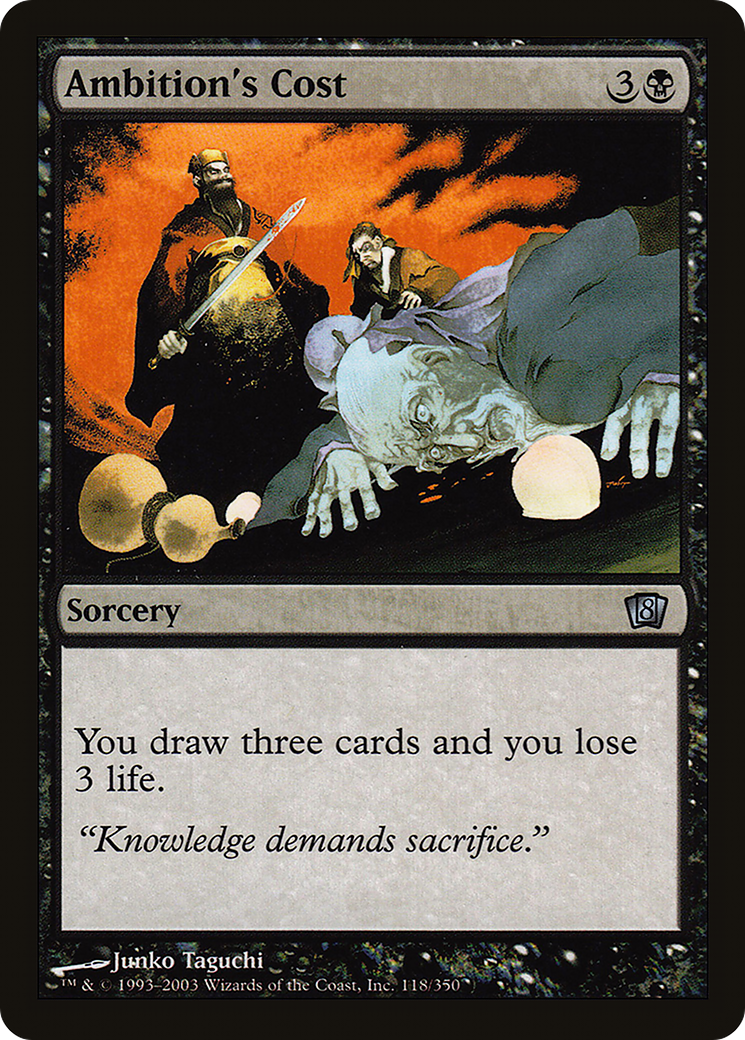 Ambition's Cost (8ED-118) - 8th Edition Foil