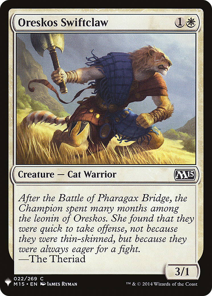 Oreskos Swiftclaw (LIST-022) - The List
