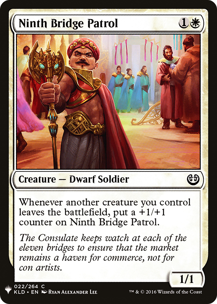 Ninth Bridge Patrol (LIST-022) - The List