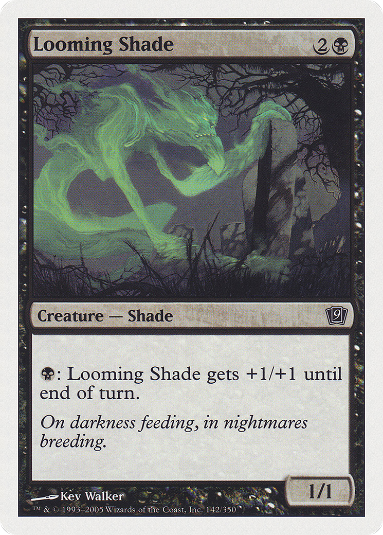 Looming Shade (9ED-142) - 9th Edition
