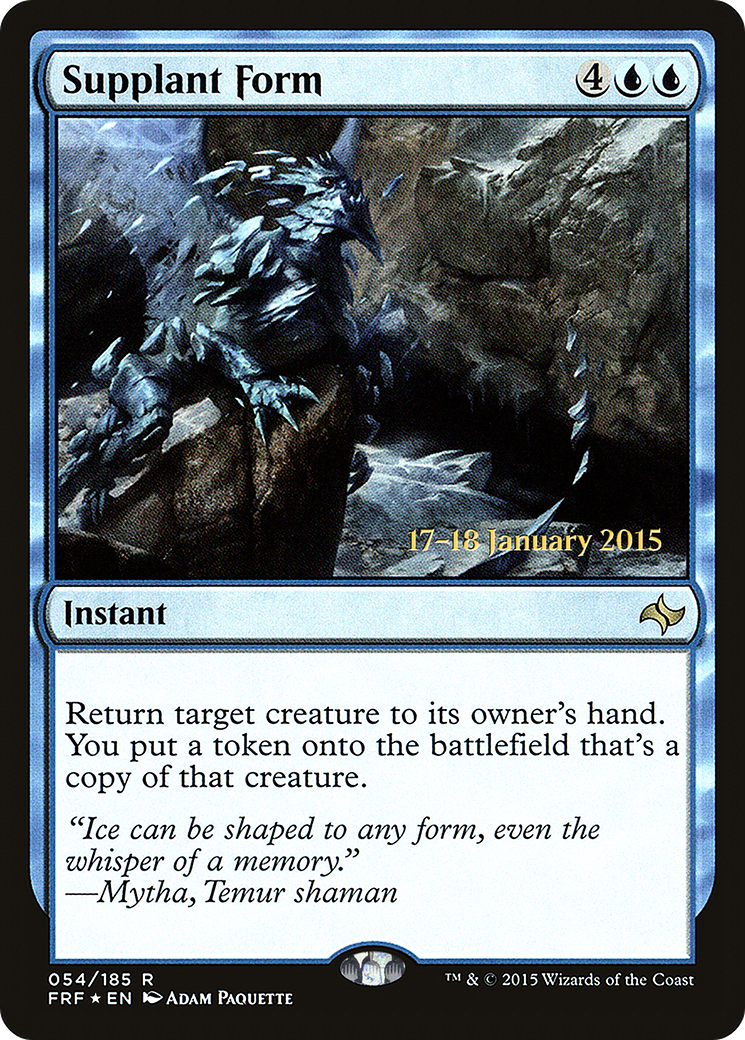 Supplant Form (PRE-054) - Fate Reforged Promos Foil