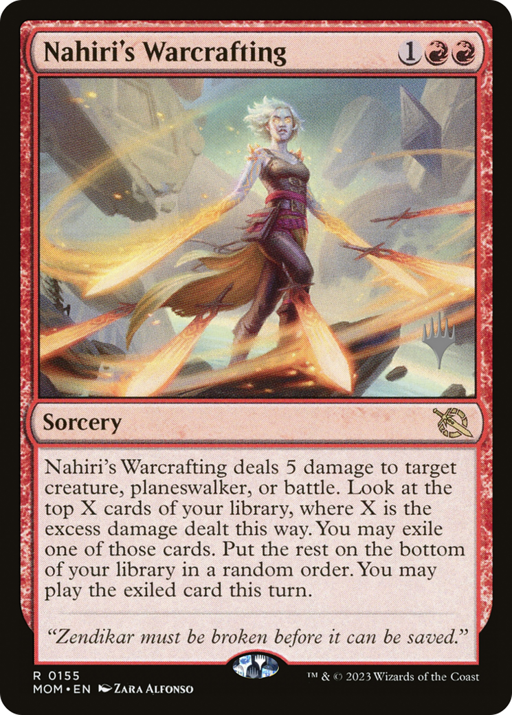 Nahiri's Warcrafting (PPMOM-155) - March of the Machine Promos Foil