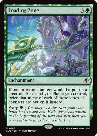 Loading Zone (PRE-196) - Prerelease Cards Foil