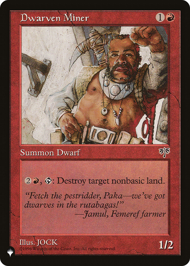 Dwarven Miner (LIST-) - The List