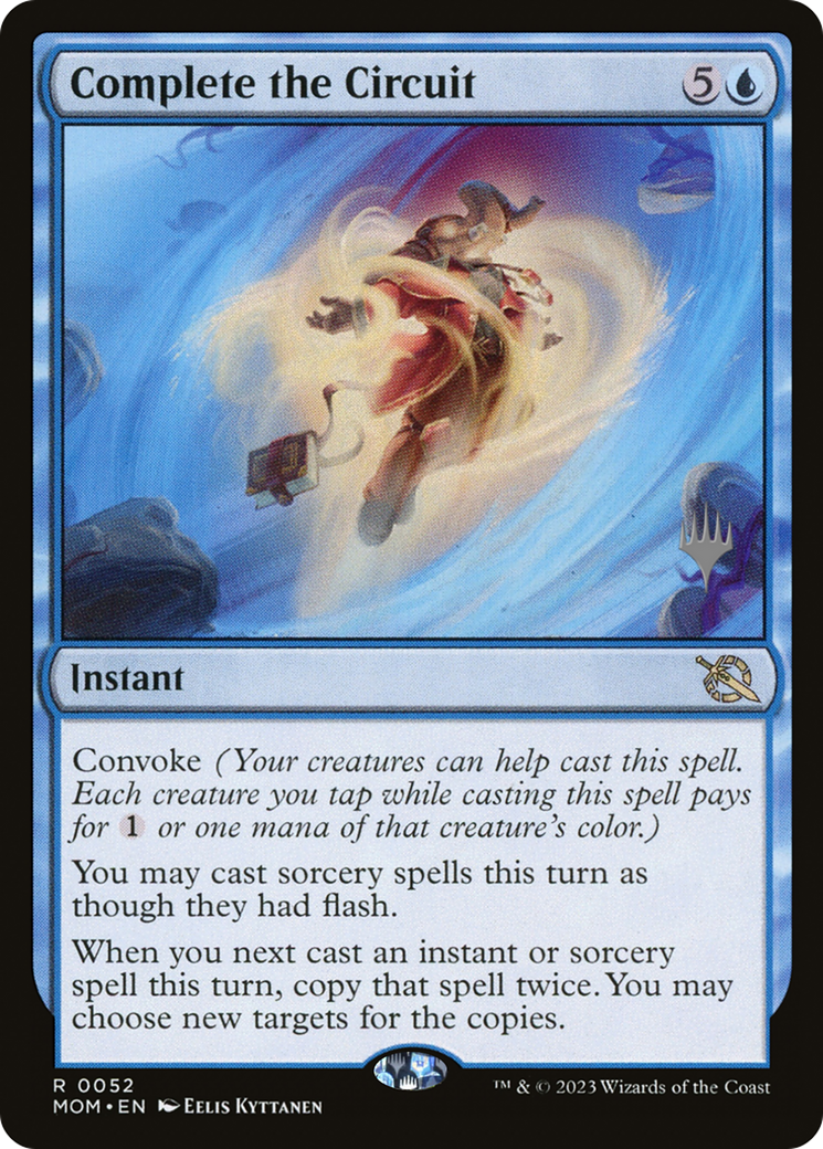 Complete the Circuit (PPMOM-052) - March of the Machine Promos Foil