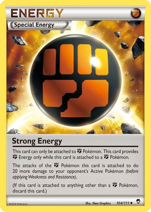 Strong Energy 104 - Reverse Holofoil XY Furious Fists - Uncommon