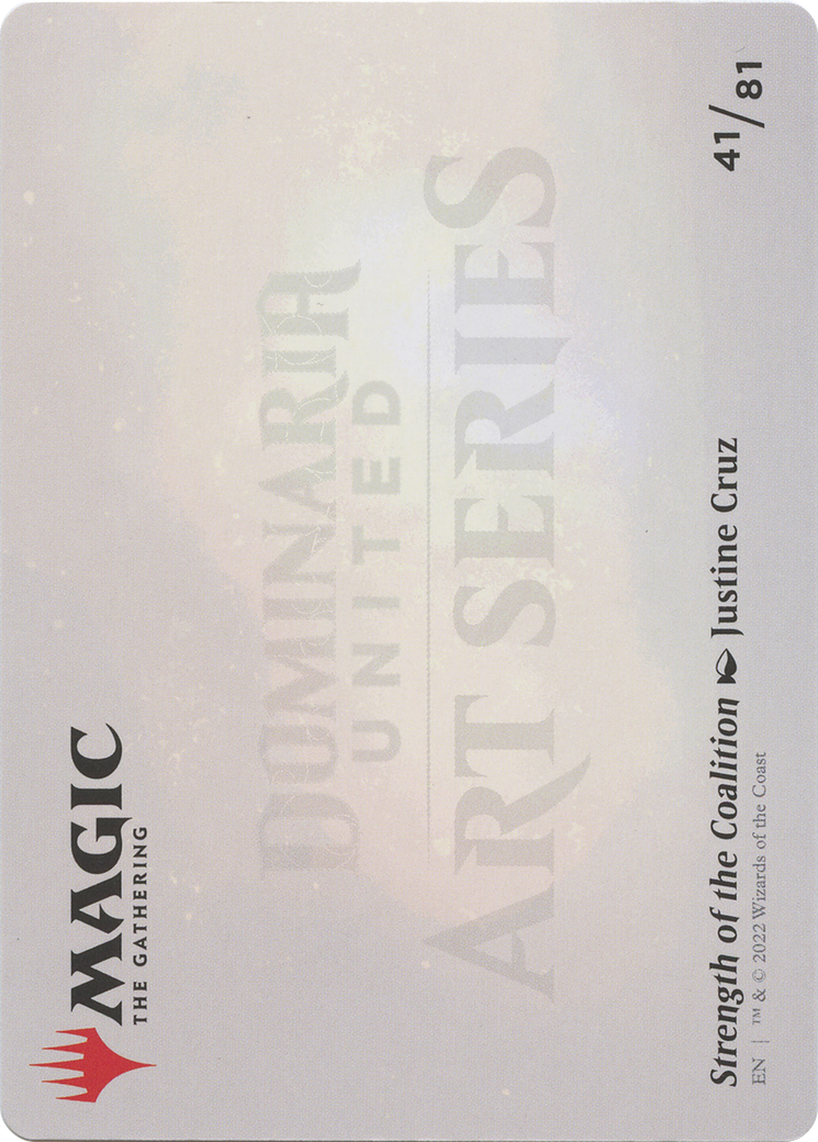 Strength of the Coalition // Strength of the Coalition (ADMU-041) - Dominaria United Art Series (Borderless)