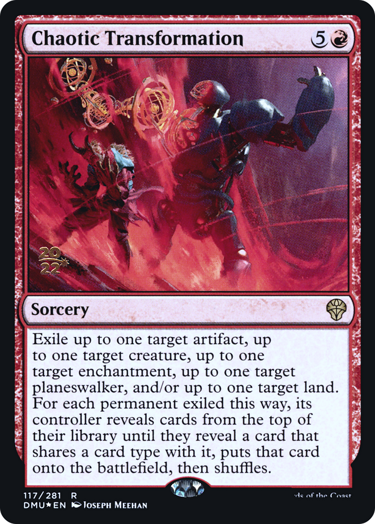 Chaotic Transformation (PRE-117) - Dominaria United Promos Foil