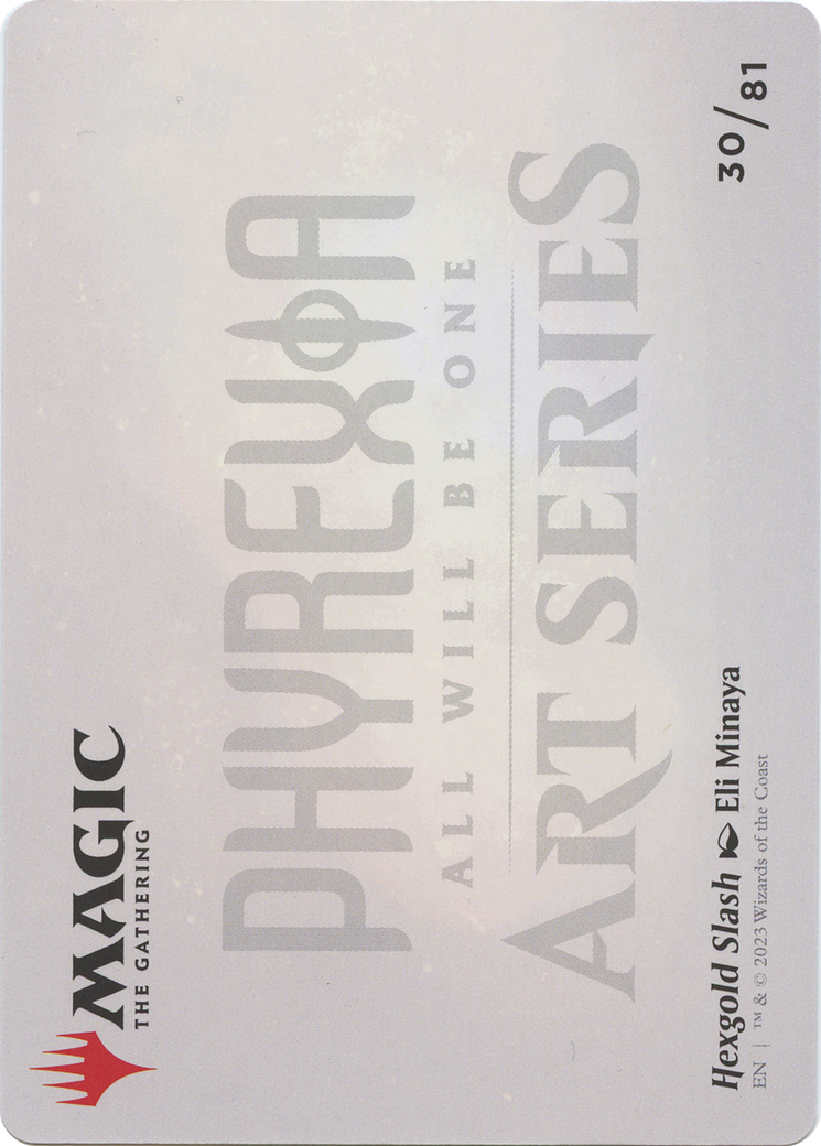 Hexgold Slash // Hexgold Slash (AONE-030) - Phyrexia: All Will Be One Art Series (Borderless) Foil