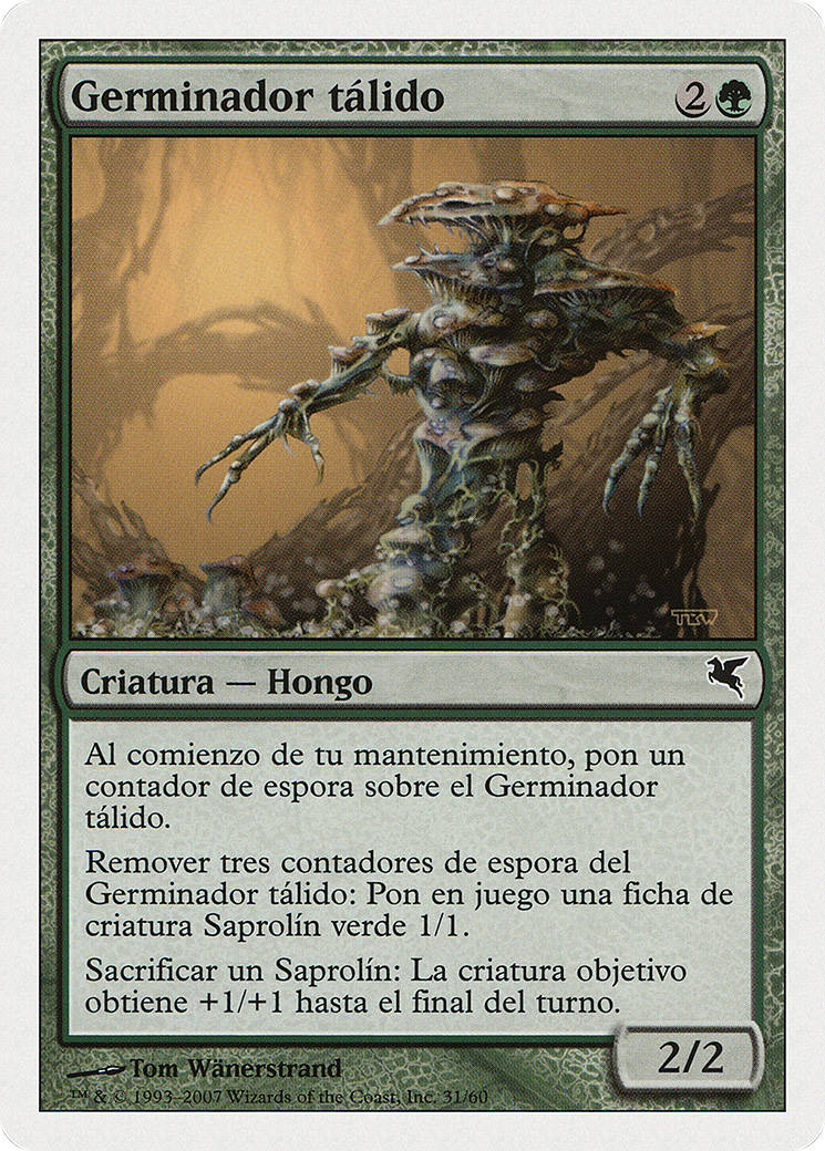 Thallid Germinator (Spanish) - "Germinador talido" (J31) (PSAL-J31) - Salvat 2005