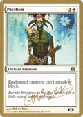 Pacifism - 2004 Gabriel Nassif (8ED) (SB) (WCD-) - World Championship Decks 2004