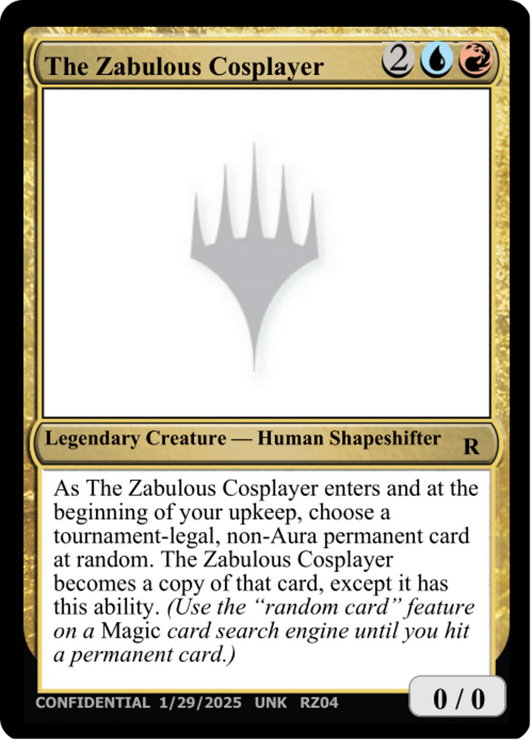 The Zabulous Cosplayer (-) - Un-Known Event Playtest Cards