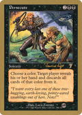 Persecute - 2001 Tom van de Logt (7ED) (SB) (WCD-) - World Championship Decks 2001