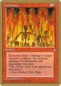Incinerate - 1996 Mark Justice (ICE) (WCD-) - Pro Tour Collector Set