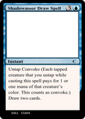 Shadowmoor Draw Spell (UNK-CU04B) - Unknown Event