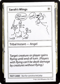 Sarah's Wings (No PW Symbol) (CMB1-) - Mystery Booster Playtest Cards 2021