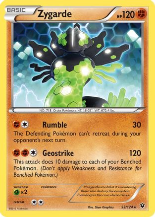 Zygarde (53)  XY  Fates Collide - Rare