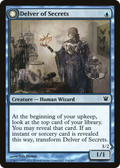 Delver of Secrets (ISD-051) - Innistrad: (Double Faced Transform)