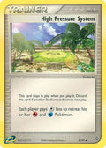 High Pressure System  EX Battle Stadium - Uncommon