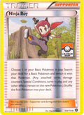 Ninja Boy - 103/114 (League Cup)/114  - Reverse Holofoil League & Championship Cards - Promo