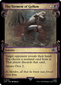 The Torment of Gollum (Showcase Scrolls) (LTR-561) - The Lord of the Rings: Tales of Middle-earth: (Showcase) Foil