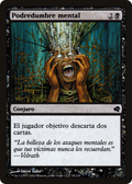 Mind Rot (Spanish) - "Podredumbre mental" (PS11-075) - Salvat 2011