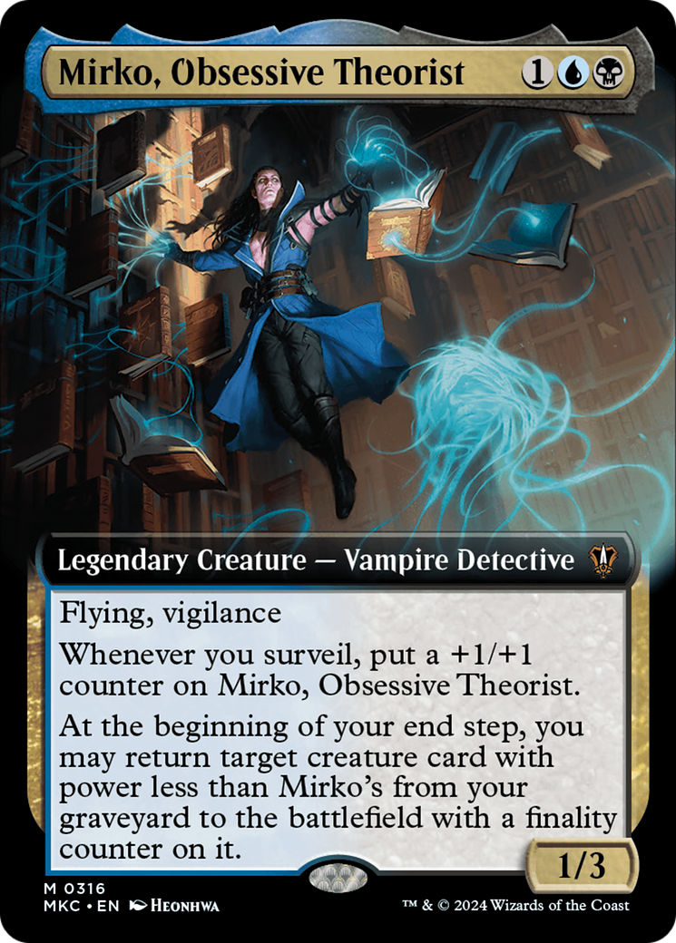 Mirko, Obsessive Theorist (Extended Art) (MKC-316) - Murders at Karlov Manor Commander: (Extended Art)