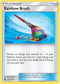 Rainbow Brush  SM  Celestial Storm - Uncommon