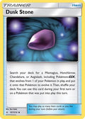 Dusk Stone 167  - Reverse Holofoil SM  Unbroken Bonds - Uncommon