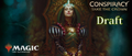 Conspiracy Take the Crown Draft - Friday July 24 6-10pm