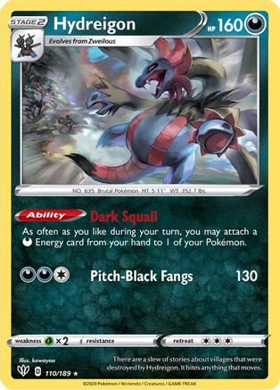 Hydreigon 110  - Reverse Holofoil SWSH03 Darkness Ablaze - Rare