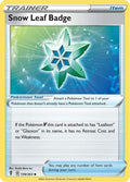 Snow Leaf Badge 159  SWSH07 Evolving Skies - Uncommon
