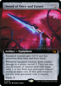 Sword of Once and Future (Extended Art) (MOM-375) - March of the Machine: (Extended Art)
