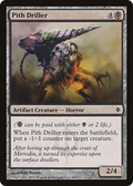 Pith Driller (NPH-069) - New Phyrexia