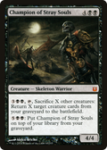 Champion of Stray Souls (BNG-063) - Born of the Gods