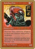 Ironclaw Orcs - 1998 Ben Rubin (5ED) (WCD-) - World Championship Decks 1998