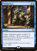 Wrong Turn (CMR-107) - Commander Legends