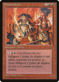 Brothers of Fire (French) - "Freres du feu" (REN-) - Renaissance