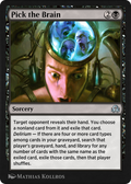 Pick the Brain (SIR-129) - Shadows over Innistrad Remastered