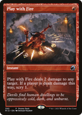Play with Fire (PPMID-390) - Innistrad: Midnight Hunt
