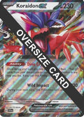 Koraidon ex  - Holofoil Jumbo Cards - Ultra Rare