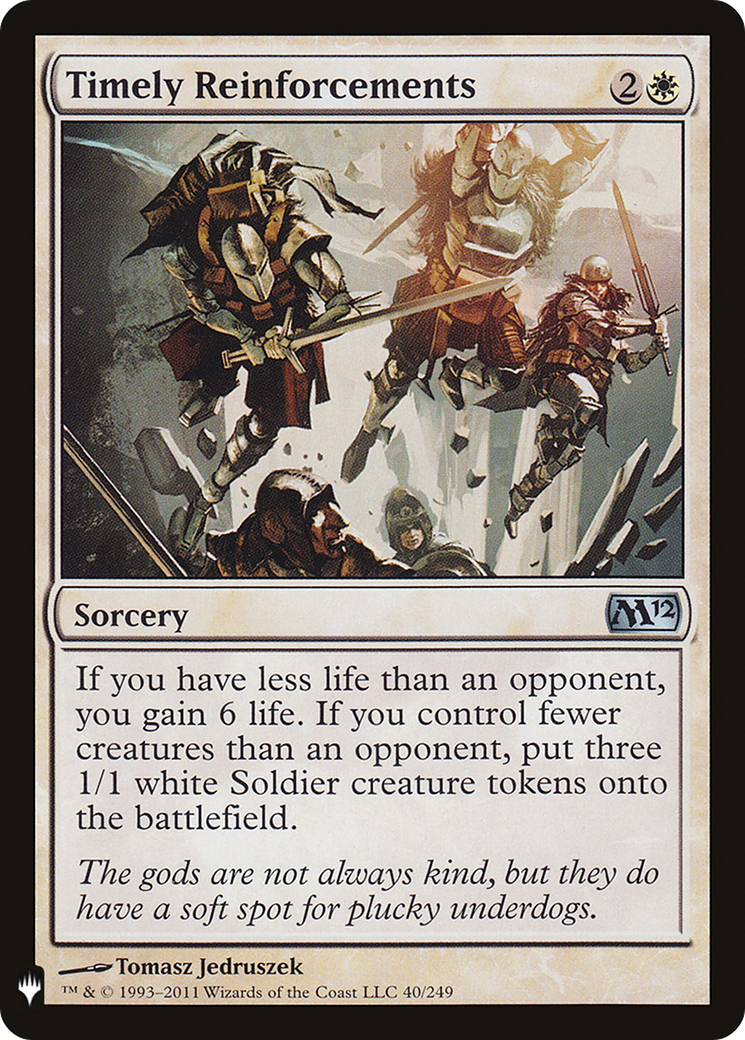 Timely Reinforcements (LIST-040) - The List
