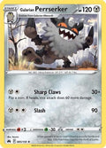 Galarian Perrserker 085  SWSH Crown Zenith - Rare
