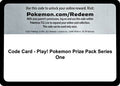 Code Card - Play! Pokemon Prize Pack Series One  Prize Pack Series Cards - Code Card