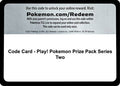 Code Card - Play! Pokemon Prize Pack Series Two  Prize Pack Series Cards - Code Card