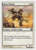 Glory Seeker (9ED-017) - 9th Edition