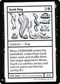 Gunk Slug (CMB1-) - Mystery Booster Playtest Cards 2019