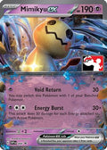 Mimikyu ex  - Holofoil Prize Pack Series Cards - Promo