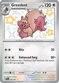 Greedent 206  - Holofoil SV Paldean Fates - Shiny Rare