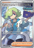 Ciphermaniac's Codebreaking 198/162  - Holofoil SV05 Temporal Forces - Ultra Rare